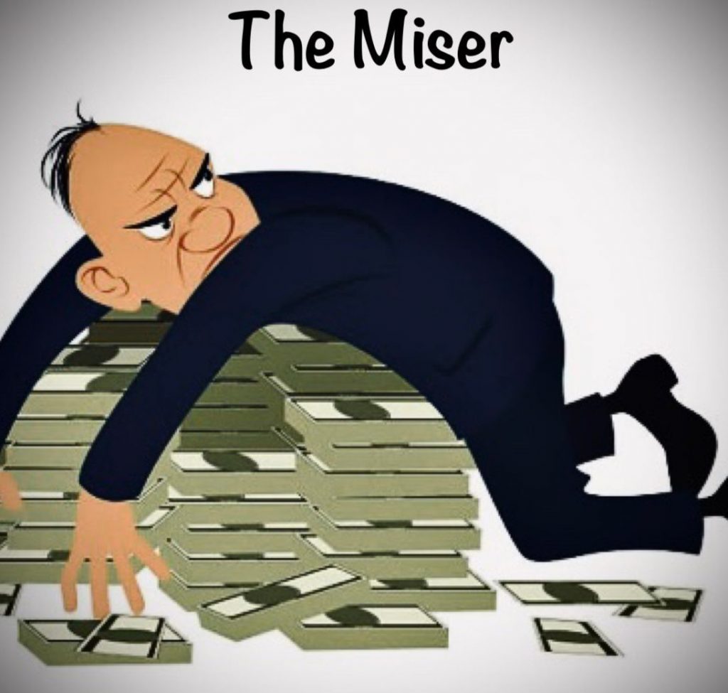 The Miser