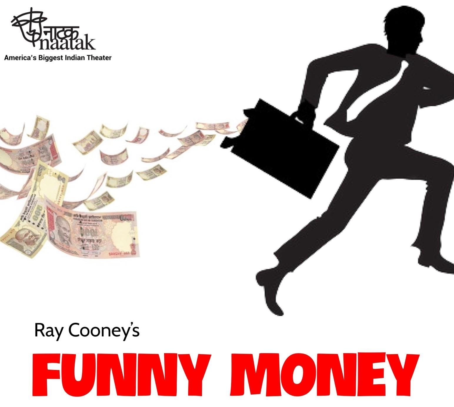 naatak – Funny Money naatak – Funny Money